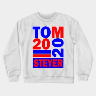 TOM STEYER 2020 Crewneck Sweatshirt